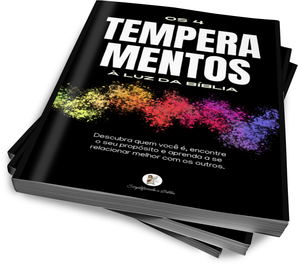 E-book: Os 4 temperamentos à luz da Bíblia